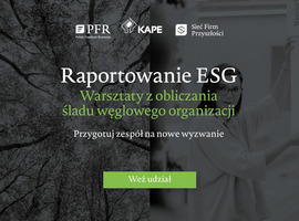 „Raportowanie ESG. Warsztaty z obliczania śladu węglowego organizacji” 