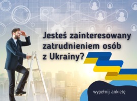 Jesteś zainteresowany zatrudnieniem osób z Ukrainy?